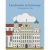 Landmarks in Germany Coloring Book for Kids - Paperback