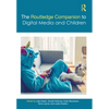 The Routledge Companion to Digital Media and Children - Paperback