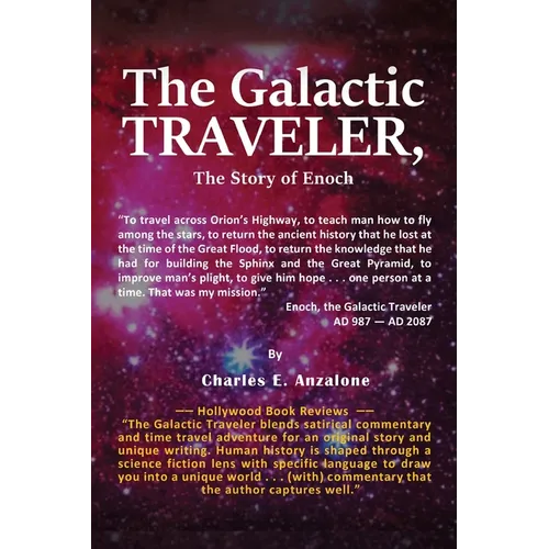 The Galactic Traveler: The Story of Enoch - Paperback