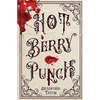 Hot Berry Punch - Paperback