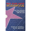Red Star Over Hollywood: The Film Colony's Long Romance with the Left - Paperback