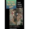 Neither Right Nor Left: Fascist Ideology in France - Paperback