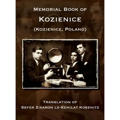 Memorial Book of Kozienice (Poland) - Hardcover