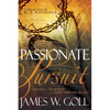 Passionate Pursuit: Getting to Know God and His Word - Paperback