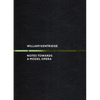 William Kentridge: Notes Towards a Model Opera - Hardcover