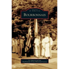 Bourbonnais - Hardcover