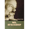 Mr. Spaceship - Paperback