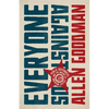 Everyone Against Us: Public Defenders and the Making of American Justice - Hardcover