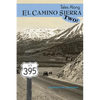 Tales Along El Camino Sierra Volume II - Paperback