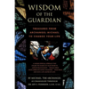 Wisdom of the Guardian: Treasures from Archangel Michael to Change Your Life - Paperback