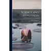 Science and Hypothesis - Hardcover