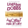 Ancient Hiss Story - Paperback