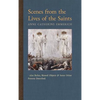 Scenes from the Lives of the Saints: Also Relics, Blessed Objects, and Some Other Persons Described - Hardcover