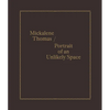 Mickalene Thomas / Portrait of an Unlikely Space - Hardcover