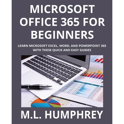 Microsoft Office 365 for Beginners - Paperback