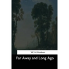Far Away and Long Ago - Paperback