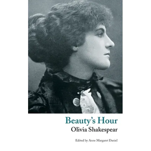 Beauty's Hour: A Phantasy - Paperback