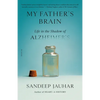My Father's Brain: Life in the Shadow of Alzheimer's - Paperback
