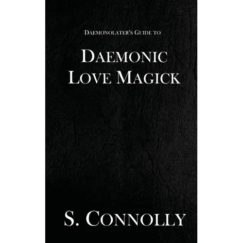 Daemonic Love Magick - Paperback