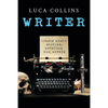 Writer: How to Write Short Stories Novellas and Novels - Paperback