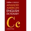 Collins Cobuild Advanced American English Dictionary: For Upper-Intermediate and Advanced Learners of English - Hardcover