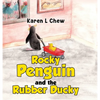 Rocky Penguin and the Rubber Ducky - Hardcover