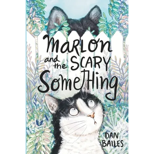 Marlon and the Scary Something - Paperback