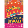 Celebrate 5 Days Of Diwali - Paperback