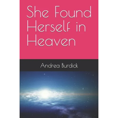 She Found Herself in Heaven - Paperback