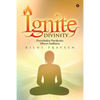 Ignite Divinity: Purushakar Parakram Dhyan Sadhana - Paperback
