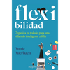 Flex-Ibilidad (Flex. the Modern Woman's Handbook) - Paperback