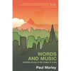 Words and Music: A History of Pop in the Shape of a City - Paperback