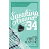 Sneaking Around with #34 - Paperback