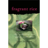 Fragrant Rice: My Continuing Love Affair with Bali [Includes 115 Recipes] - Paperback