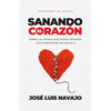 Sanando El Corazón: Sobre Las Ruinas Que Otros Dejaron, Dios Construirá Un Palacio (Devocional de 90 Días) - Paperback