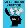 Super Sudoku 16X16 Variations - Paperback