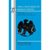 Two Centuries of Roman Prose - Paperback
