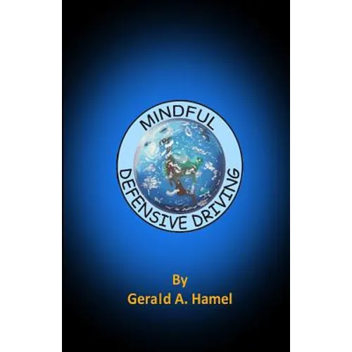 Mindful Defensive Driving - Paperback