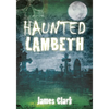 Haunted Lambeth - Paperback