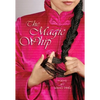 The Magic Whip - Paperback