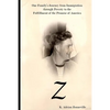 Z: One Family's Journey from Immigration Through Poverty to the Fulfillment of the Promise of America - Paperback