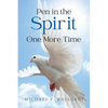 Pen in the Spirit One More Time - Paperback