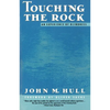 Touching the Rock: An Experience of Blindness - Paperback