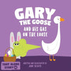Gary The Goose And His Gas On The Loose: Fart Book and Rhyming Read Aloud Story About Farting and Friendship. An Easter Basket Gift For Boys and Girls - Paperback