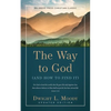 The Way to God: (And How to Find It) - Paperback