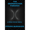 The Grandfather Paradox: a time-travel story - Paperback