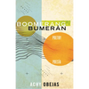 Boomerang / Bumerán: Poetry / Poesía - Paperback
