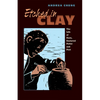 Etched in Clay: The Life of Dave, Enslaved Potter and Poet - Paperback