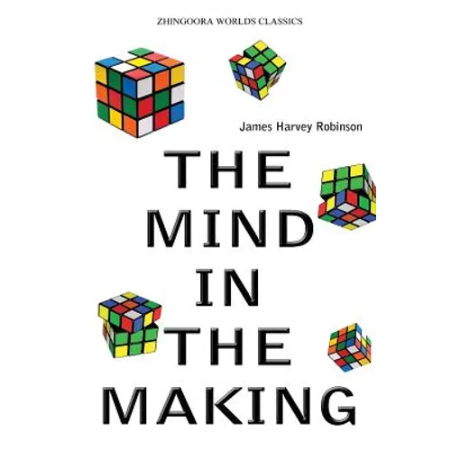The Mind In The Making - Paperback