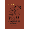 My Horse Riding: Record each day you spend with your horse - Paperback